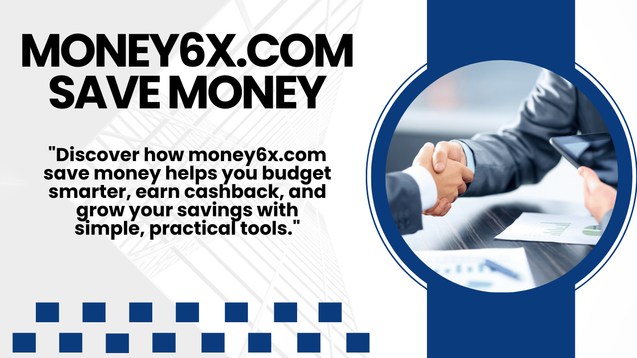 money6x.com save money