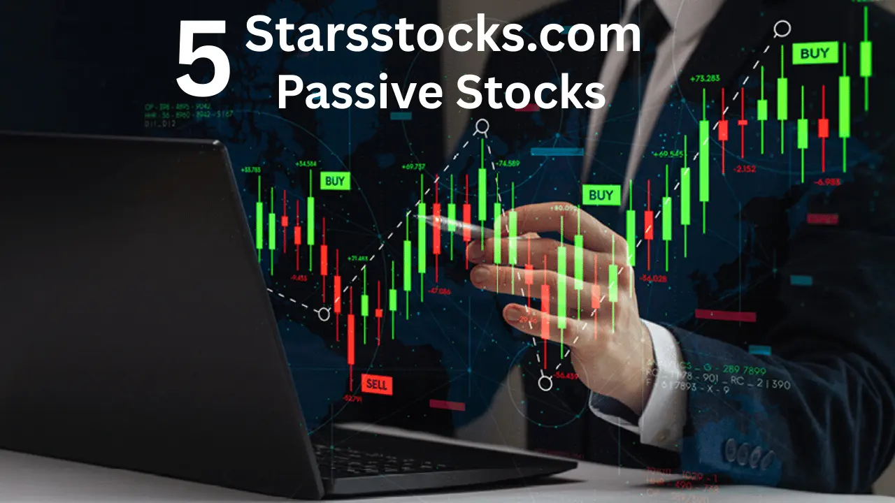 5starsstocks.com passive stocks