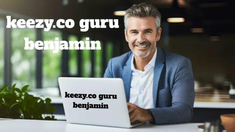 keezy.co guru benjamin
