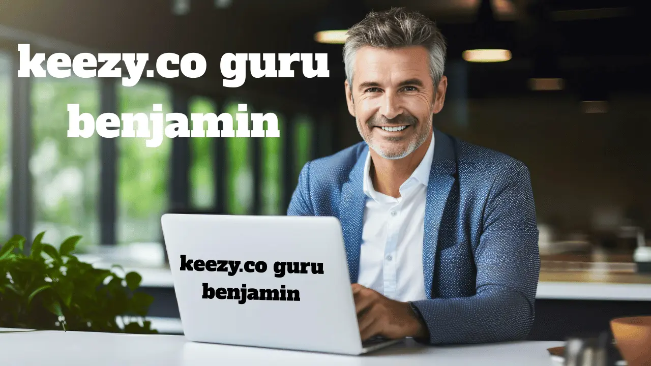 keezy.co guru benjamin